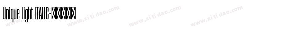 Unique Light ITALIC字体转换